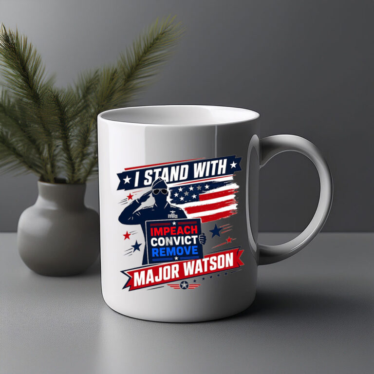 Stand with Major Watson Impeach Convict Remove Anti Trump Mug
