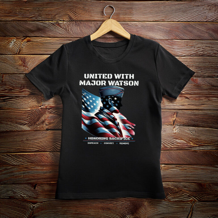 United With Major Watson — Impeach Convict Remove Tee