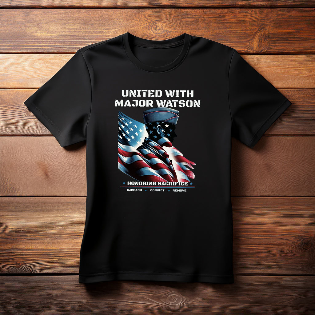 United With Major Watson — Impeach Convict Remove Tee