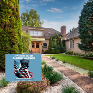 United With Major Watson — Impeach Convict Remove Yard Sign