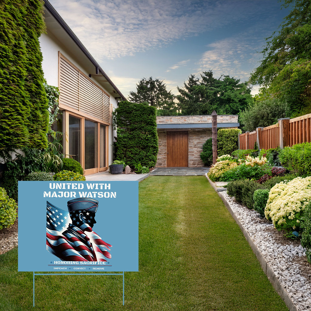 United With Major Watson — Impeach Convict Remove Yard Sign